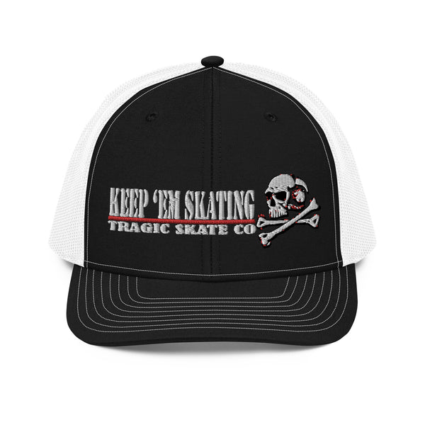 "Keep 'Em Skating"  Tragic Skull Trucker Cap